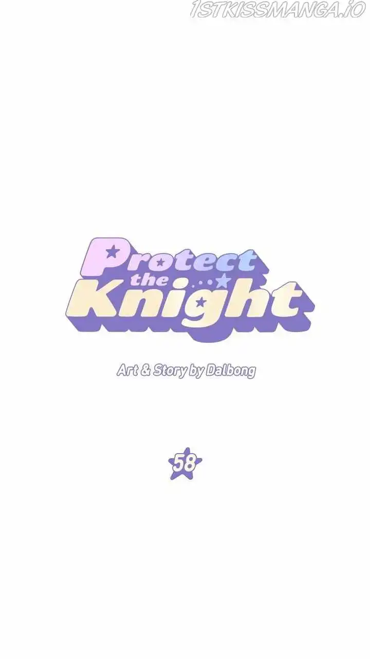 Protect Me, Knight Chapter 58 1